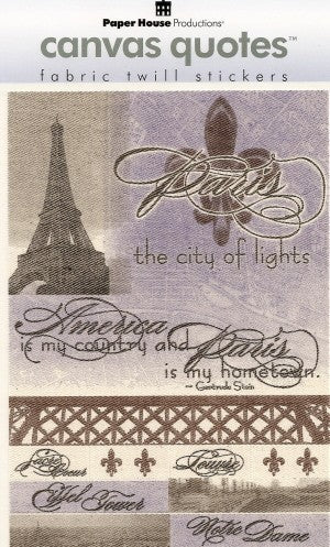 Paris Canvas Quotes Twill Stickers